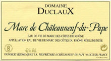 Charger l&#39;image dans la galerie, Domaine Duclaux, Marc de Chateauneuf-du-Pape Blanc, AOR Eaux-de-vie de marc des Côtes du Rhône, Marc

